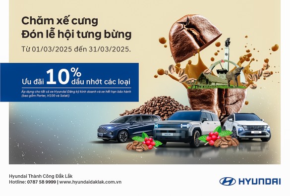 CÙNG HYUNDAI ĐẮK LẮK CHĂM XẾ CƯNG – ĐÓN LỄ HỘI TƯNG BỪNG